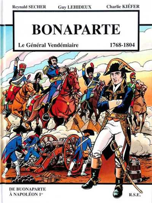 Bonaparte - Le général Vendémiaire (1768-1804) (BD)