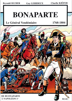 Bonaparte - Le général Vendémiaire (1768-1804) (BD)