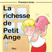 La richesse de Petit Ange