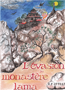 L'évasion du monastère Lama