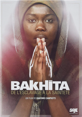 Bakhita - de l'esclavage à la sainteté (DVD)