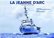 La Jeanne d'Arc - Porte-Hélicoptères R97