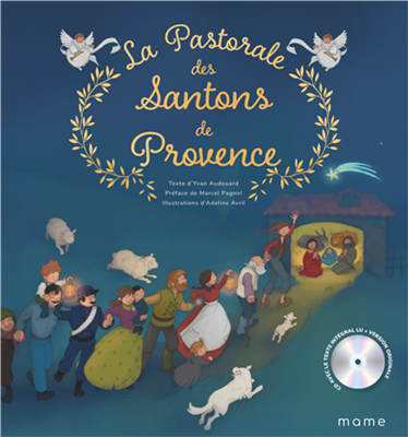 La Pastorale des santons de Provence (Livre + CD)