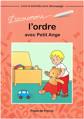 Découvrons l'ordre avec Petit Ange