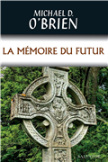 La mémoire du futur (Roman)