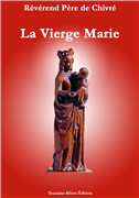 La Vierge Marie (R. P. de Chivré)