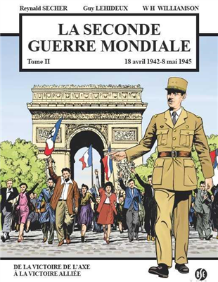 La seconde guerre mondiale (Bande dessinée) Tome 2