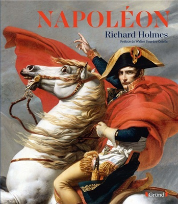 Napoléon - Richard Holmes