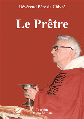 Le Prêtre (R. P. de Chivré)