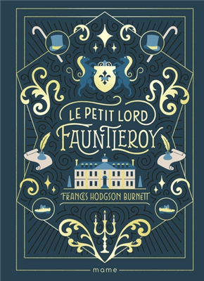 Le Petit Lord Fauntleroy (Ed. Mame)