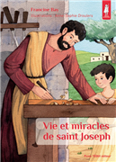 Vie et miracles de saint Joseph