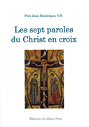 Les sept paroles du Christ en Croix