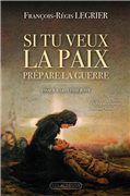 Si tu veux la paix, prépare la guerre - Essai sur la guerre juste