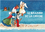 Le brigand de la crèche